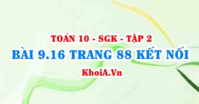 Bài 9.16 trang 88 Toán 10 Kết nối tri thức Tập 2